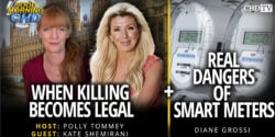 Good Morning CHD Episode 890 show graphic: When Killing Becomes Legal + Real Dangers of Smart Meters