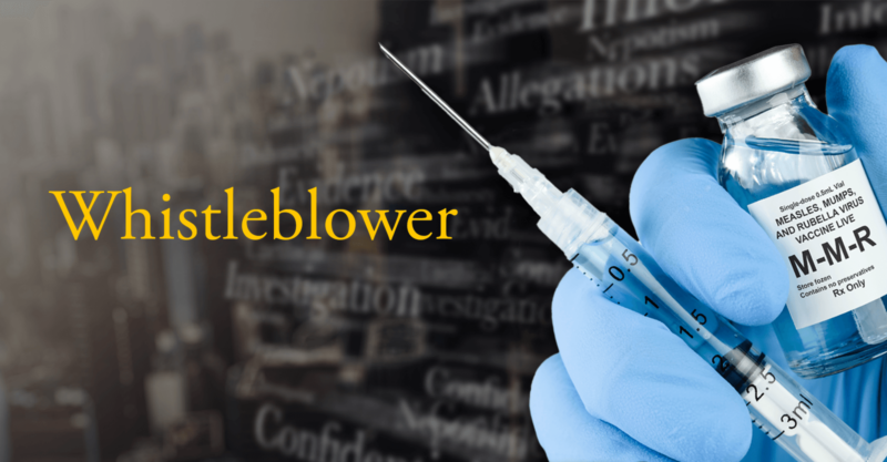the word Whistleblower next to a gloved hand holding a vial of MMR vaccine and a syringe