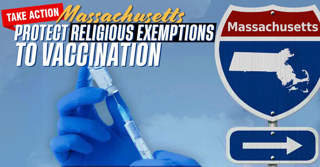 Massachusetts Protect Religious Exemptions to Vaccination