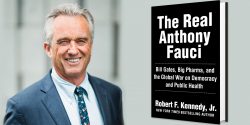 Coming soon: ‘The Real Anthony Fauci’, by Robert F. Kennedy, Jr.