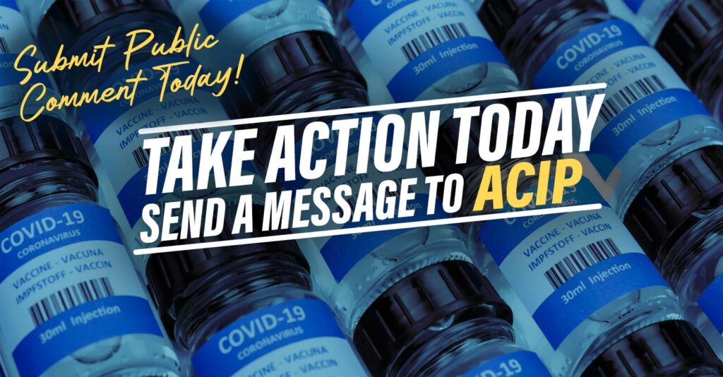 Take Action Today - Send a Message to ACIP