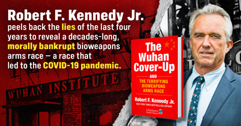 RFK Jr. The Wuhan Cover-Up