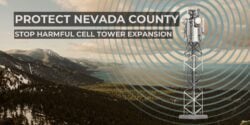 Protect Nevada County - Stop Harmful Cell Tower Expansion