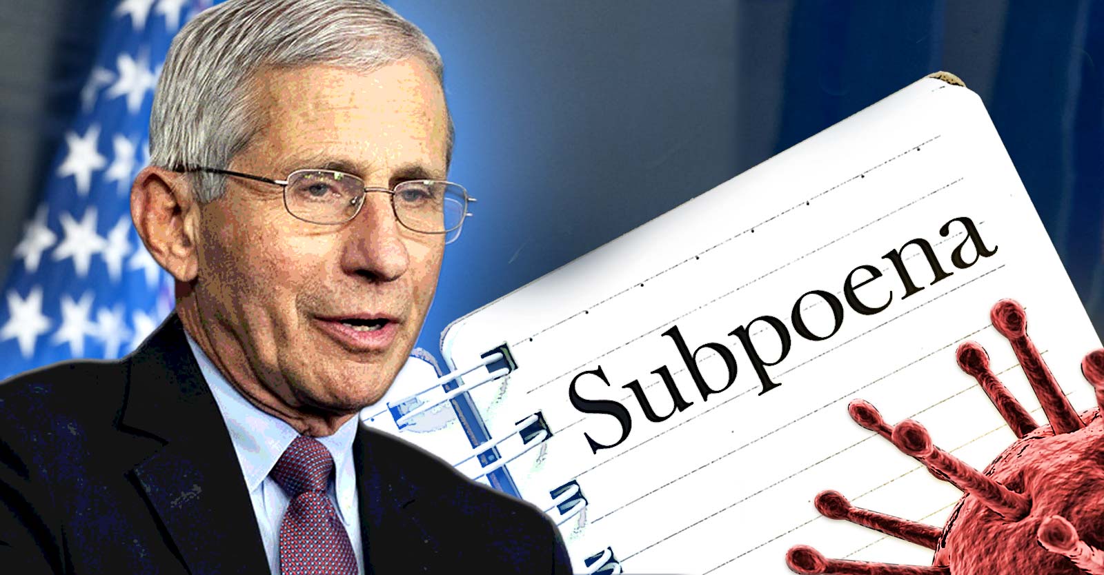 anthony fauci and word "subpoena"