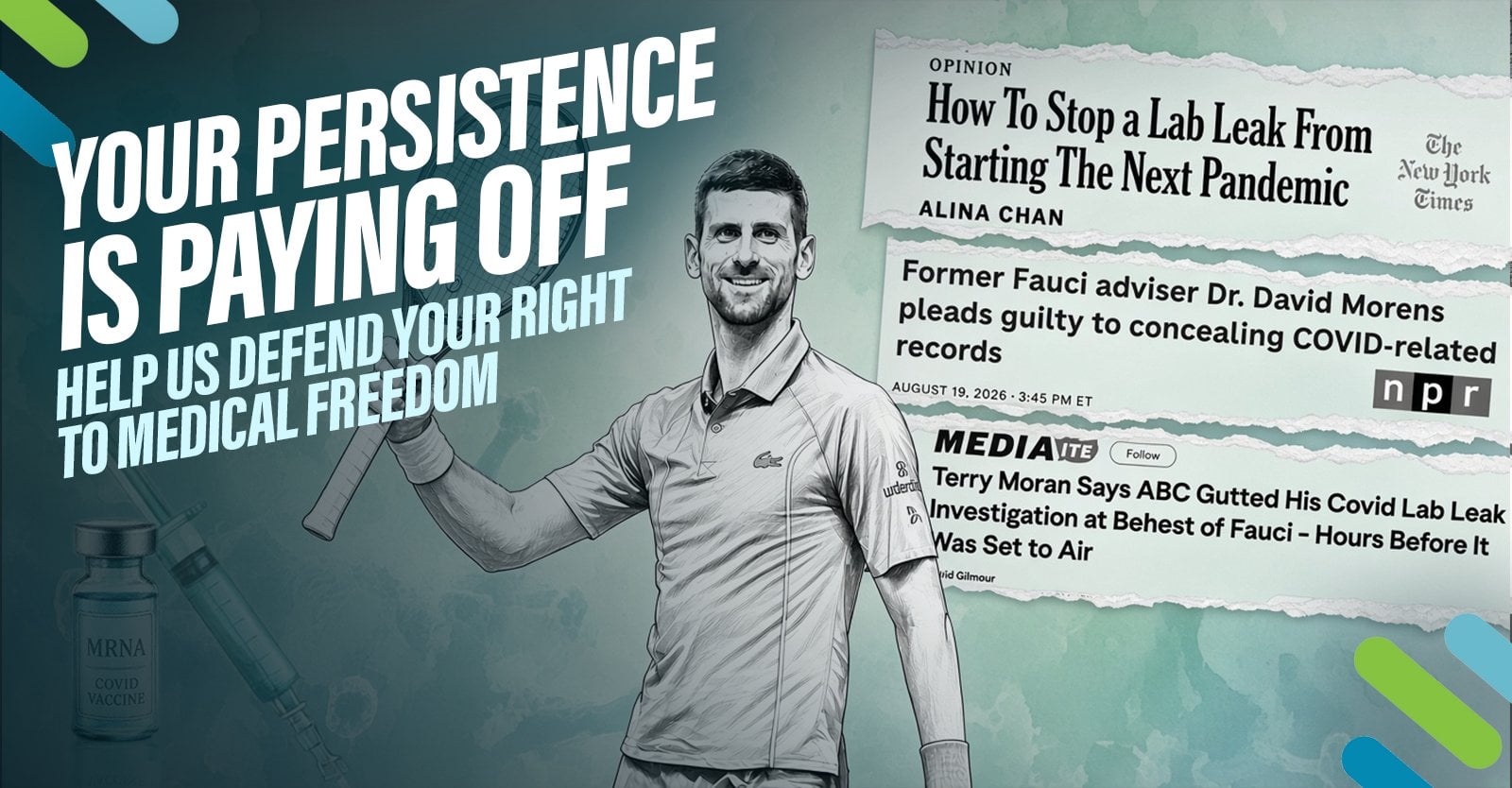 YOUR PERSISTENCE IS PAYING OFF | HELP US DEFEND YOUR RIGHT TO MEDICAL FREEDOM