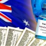 australia flag, money and astrazeneca covid vaccine bottle