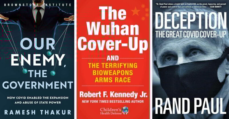 book covers "our enemy, the government," "the wuhan cover-up" and "deception: the great covid cover-up"