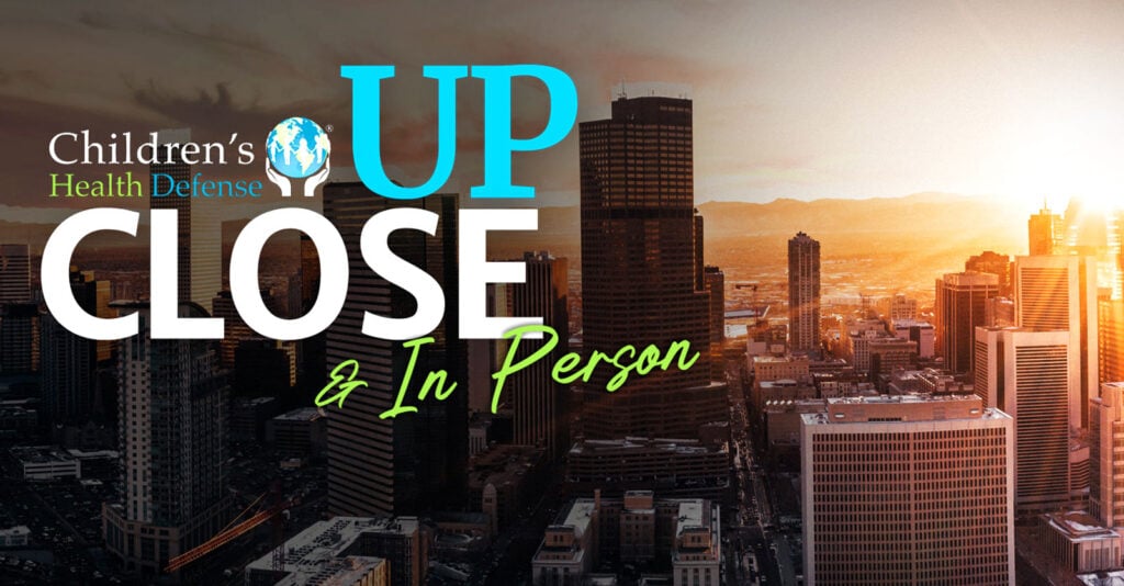 denver with text on top "Children's Health Defense Up Close & In Person"