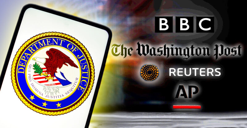 doj logo and logos of bbc, the washington post, reuters and AP