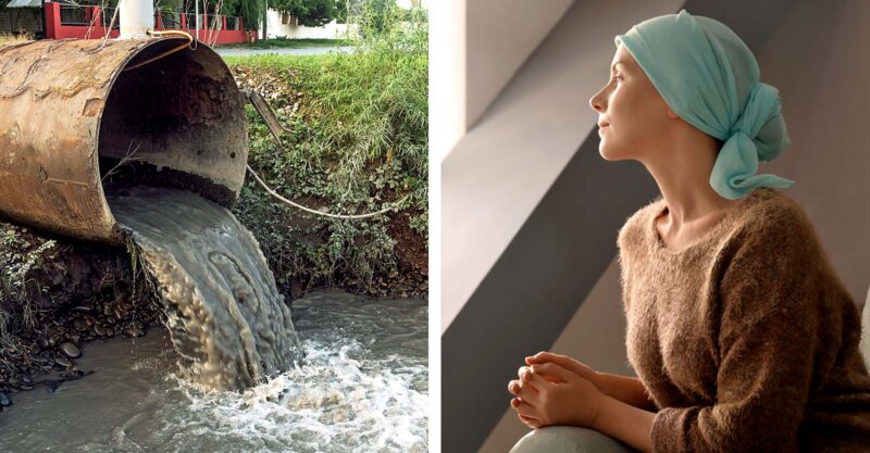 water pollution and woman who has cancer