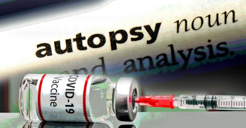 word "autopsy" and covid vaccine