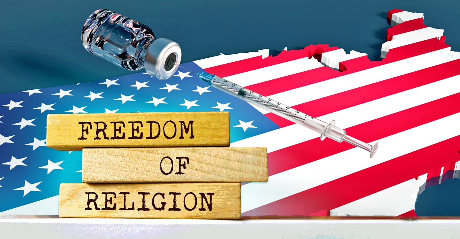 united states and vaccine bottle with words "freedom of religion"