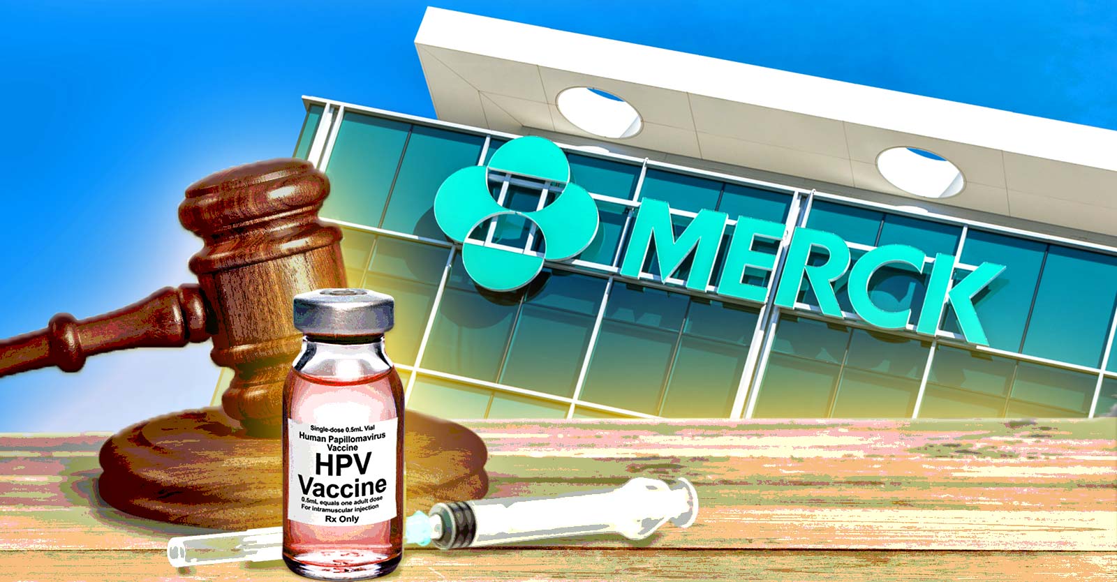 merck building and gavel with hpv vaccine bottle