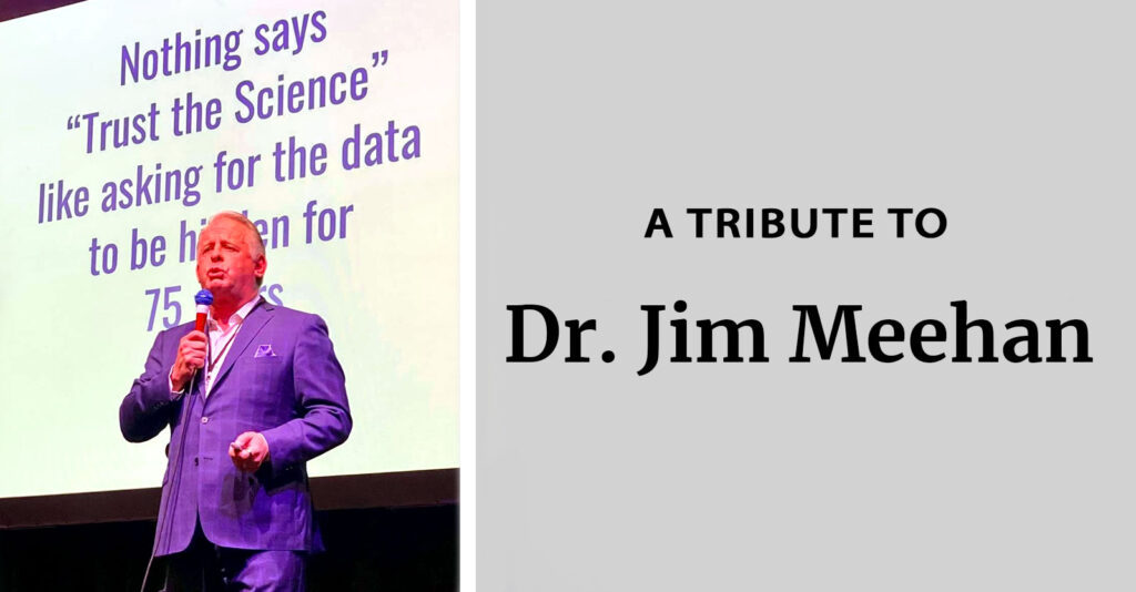 jim meehan and words "a tribute to Dr. Jim Meehan"
