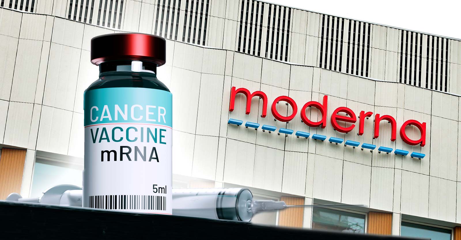 moderna building and cancer mrna vaccine bottle