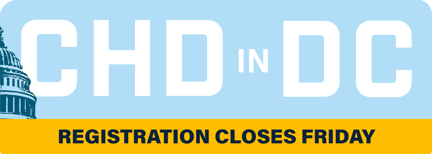 CHD in DC Registration Closes Friday