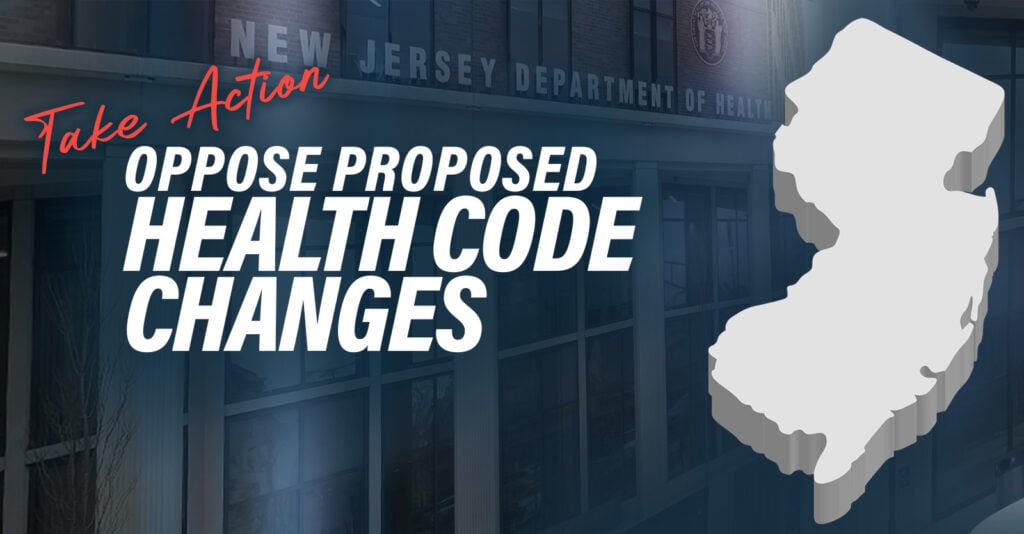 Take Action! Oppose Proposed Health Code Changes in New Jersey