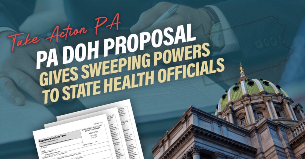 Take Action PA - PA DOH Proposal Gives Sweeping Powers to State Health Officials