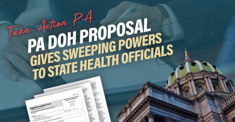 Take Action PA - PA DOH Proposal Gives Sweeping Powers to State Health Officials