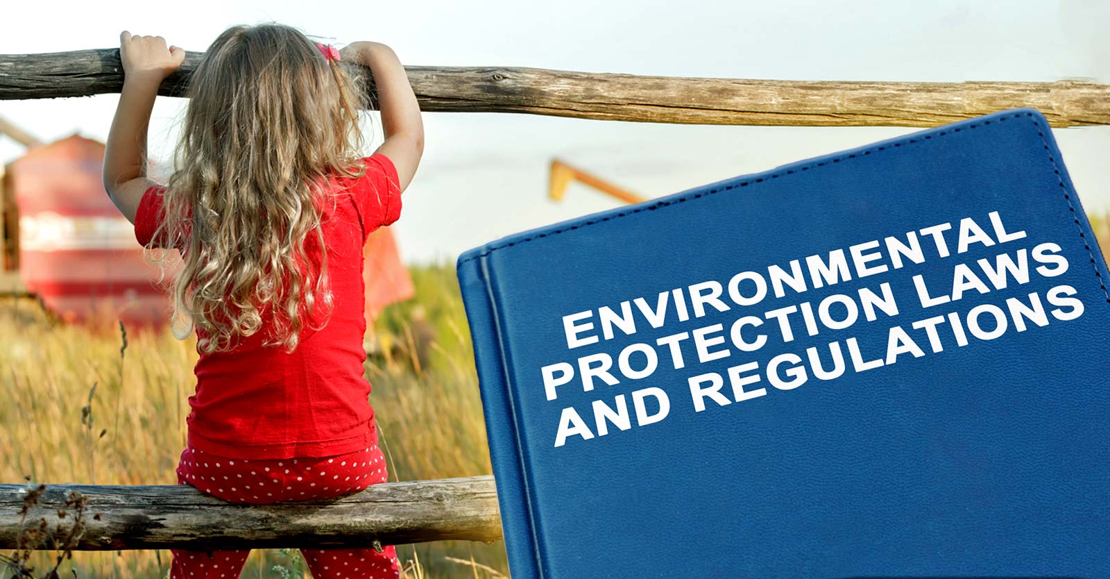 child and book with words "environmental protection laws and regulations"
