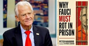 Peter Navarro and book cover "Why Fauci Must Rot in Prison"