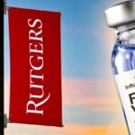 rutgers sign and flu vaccine bottle