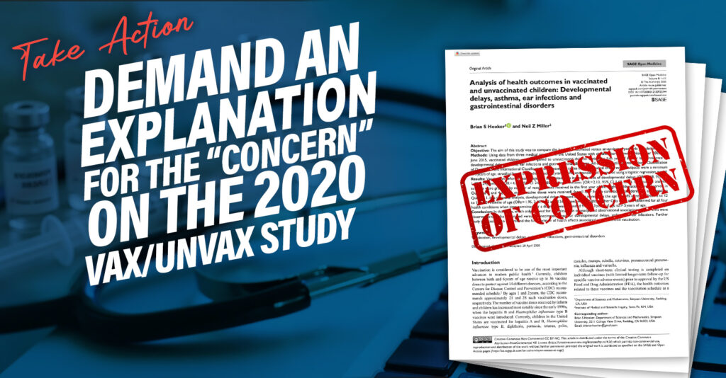 Take Action: Demand an Explanation for the "Concern" on the 2020 Vax/UnVax Study