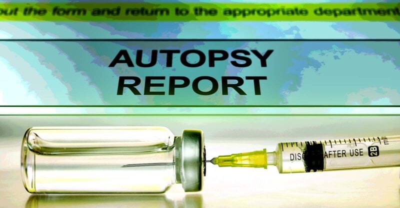 vaccine bottle and words "autopsy report"