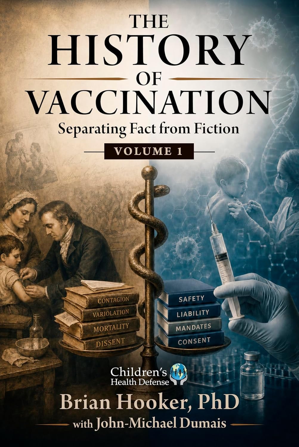 The History of Vaccination: Separating Fact from Fiction - Book Cover