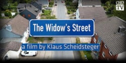The Widow's Street - A film by Klaus Scheidsteger