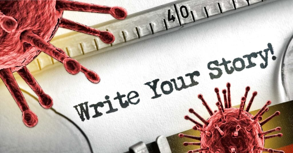 covid spike proteins and words "write your story!"